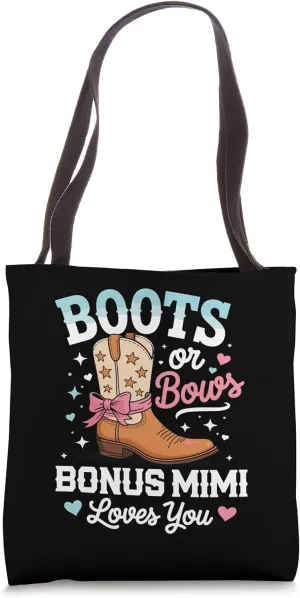 Boots or Bows Bonus Mom Funny Family Gender Reveal Humor Tote Bag