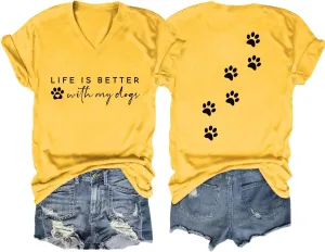 Dog Mom Shirt Women Life is Better with Dogs V Neck Tshirts Cute Dog Paw Graphic Tee Funny Summer Short Sleeve Top