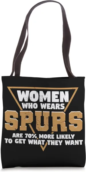 Funny Spurs Cowboys Cowgirls Bull Riding Rodeo Lovers Tote Bag