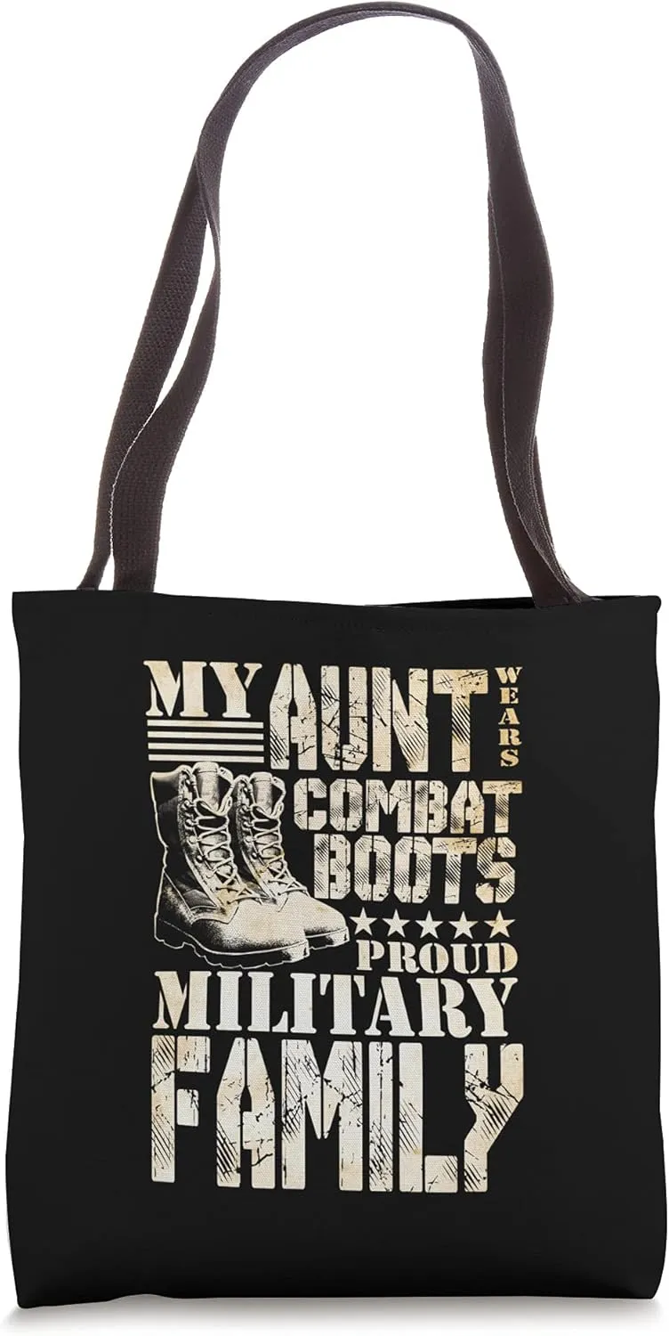 My Aunt Wears Combat Boots Proud Military Family Tote Bag