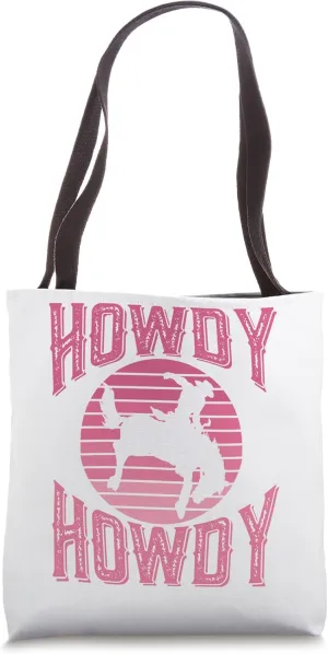 Pink Howdy Rodeo Western Country Southern Cowgirl Tote Bag