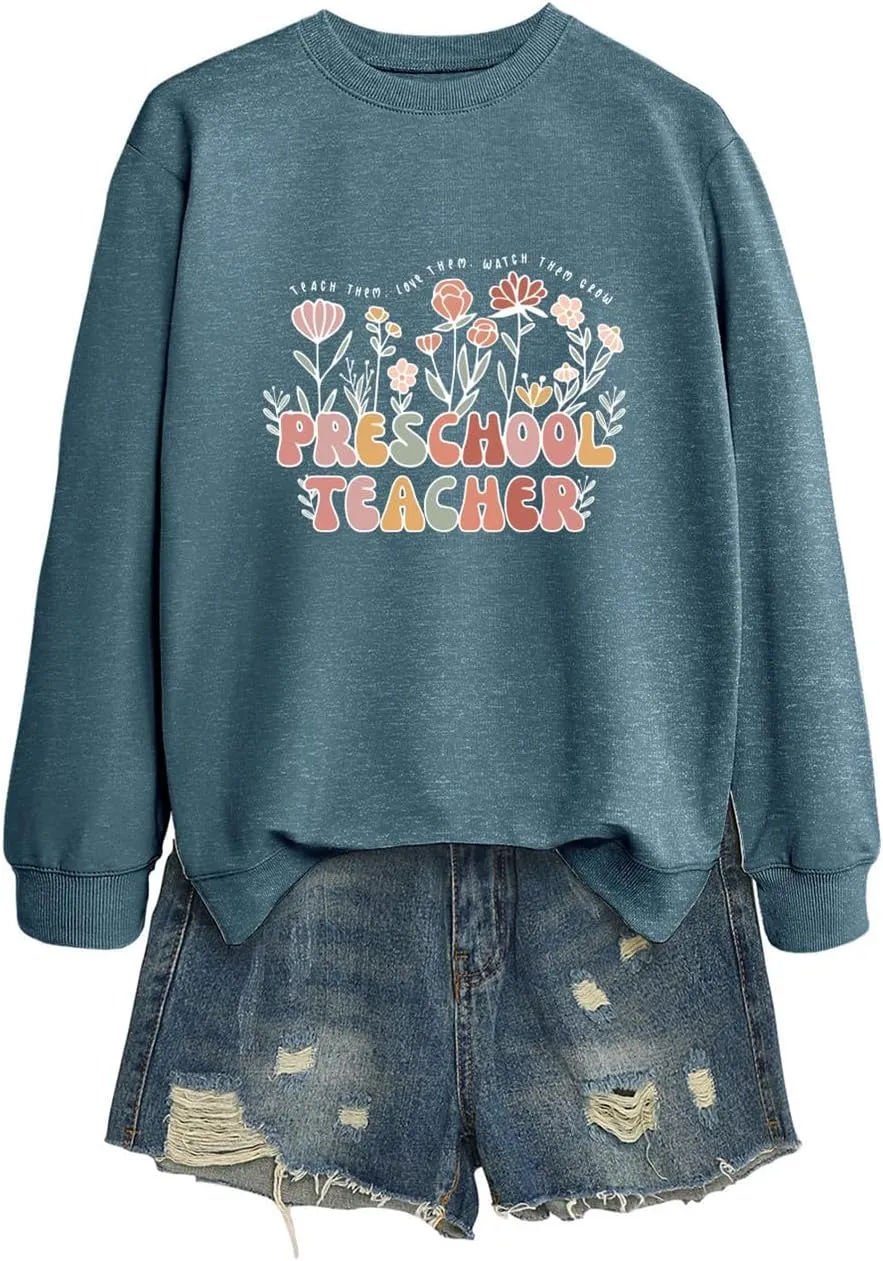 Preschool Teacher Sweatshirt Graphic Pullovers Inspirational Tops Long Sleeve Shirts Back to School Outfit